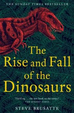 Bertrand.pt - The Rise And Fall Of The Dinosaurs