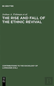 The Rise And Fall Of The Ethnic Revival
