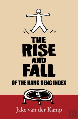 Bertrand.pt - The Rise And Fall Of The Hang Seng Index