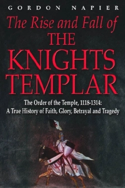 Bertrand.pt - The Rise And Fall Of The Knights Templar