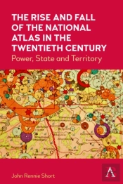 The Rise And Fall Of The National Atlas In The Twentieth Century