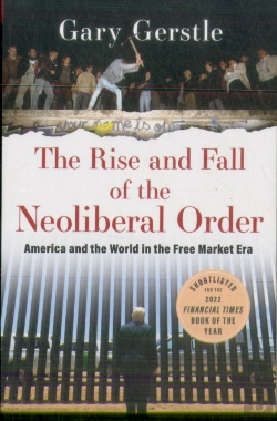 Bertrand.pt - The Rise And Fall Of The Neoliberal Order