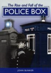 The Rise And Fall Of The Police Box