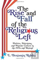 The Rise And Fall Of The Religious Left