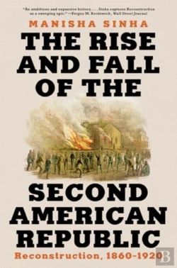 Bertrand.pt - The Rise And Fall Of The Second American Republic