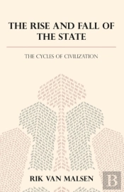 The Rise And Fall Of The State