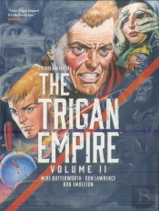 The Rise And Fall Of The Trigan Empire, Volume Ii