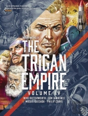 The Rise And Fall Of The Trigan Empire, Volume Iv