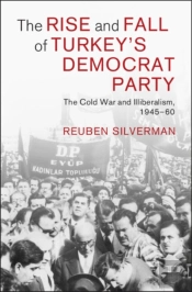 The Rise And Fall Of Turkey'S Democrat Party