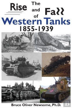 Bertrand.pt - The Rise And Fall Of Western Tanks, 1855-1939