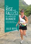 The Rise And Fall(S) Of A Would Be Runner