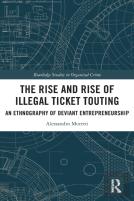 The Rise And Rise Of Illegal Ticket Touting