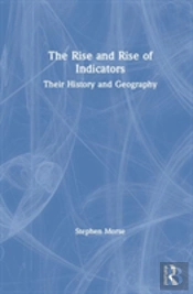 The Rise And Rise Of Indicators