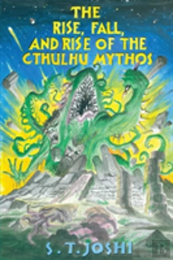 Bertrand.pt - The Rise, Fall, And Rise Of The Cthulhu Mythos