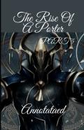 The Rise Of A Porter (Part 5) Annotated