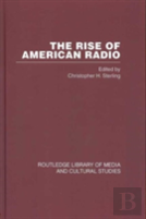 The Rise Of American Radio