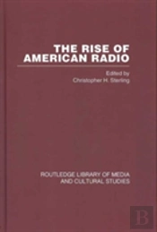 The Rise Of American Radio