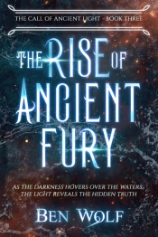 The Rise Of Ancient Fury