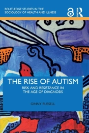 The Rise Of Autism