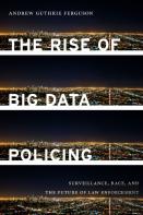 The Rise Of Big Data Policing