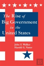 The Rise Of Big Government