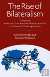 The Rise Of Bilateralism