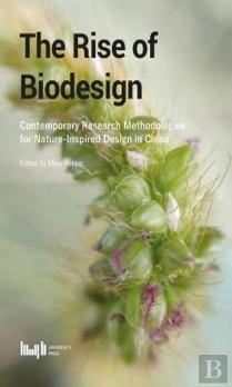 The Rise Of Biodesign: Contemporary Research - Methodologies For Nature-Inspired Design In China