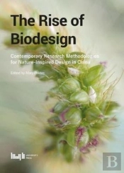 The Rise Of Biodesign: Contemporary Research - Methodologies For Nature-Inspired Design In China