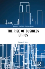 The Rise Of Business Ethics