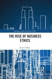 The Rise Of Business Ethics