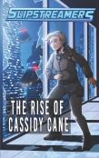 The Rise Of Cassidy Cane
