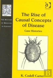 The Rise Of Causal Concepts Of Disease