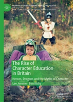 Bertrand.pt - The Rise Of Character Education In Britain