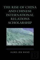 The Rise Of China And Chinese International Relations Scholarship