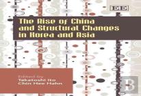 The Rise Of China And Structural Changes In Korea And Asia