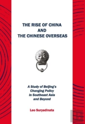 The Rise Of China And The Chinese Overseas