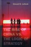The Rise Of China Vs. The Logic Of Strategy