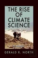 The Rise Of Climate Science