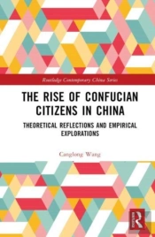 The Rise Of Confucian Citizens In China