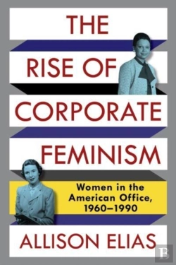 Bertrand.pt - The Rise Of Corporate Feminism