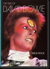 The Rise of David Bowie 1972–1973