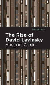 The Rise Of David Levinsky