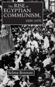 The Rise Of Egyptian Communism, 1939-70