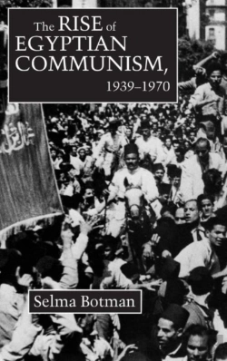 Bertrand.pt - The Rise Of Egyptian Communism, 1939-70
