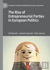 The Rise Of Entrepreneurial Parties In European Politics