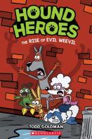 The Rise Of Evil Weevil (Hound Heroes #2)