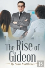 The Rise Of Gideon