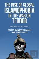 The Rise Of Global Islamophobia In The War On Terror