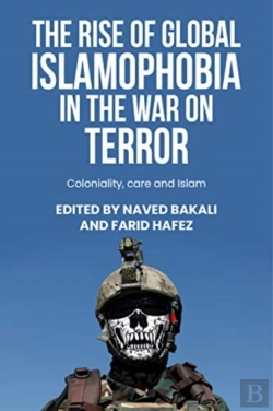 Bertrand.pt - The Rise Of Global Islamophobia In The War On Terror
