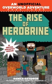 The Rise Of Herobrine